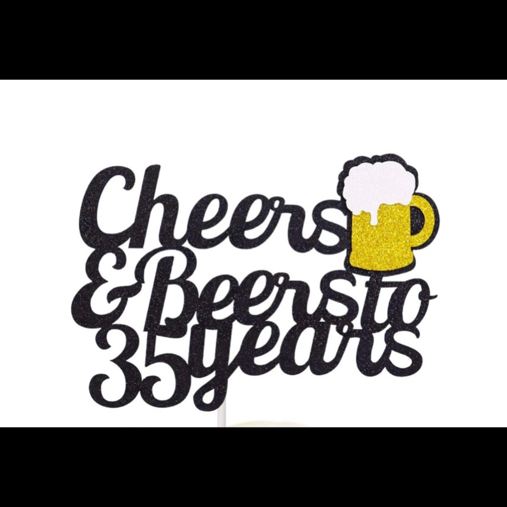 35th Birthday Cake Topper Cheers & Beers